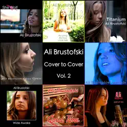 Cover to Cover, Vol. 2 - Ali Brustofski