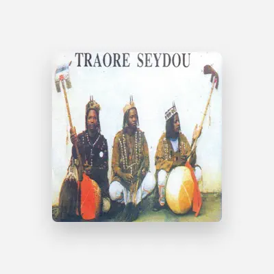 Listen to Traore seydou, watch music videos, read bio, see tour dates & more!