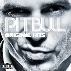 Original Hits - Pitbull