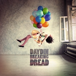 Day Din - Breaking Dread