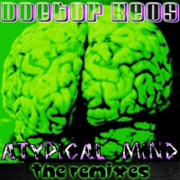 Atypical Mind (The Remixes) - Doctor Keos & Paola Belletti