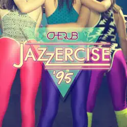 Jazzercise '95 - Single - Cherub