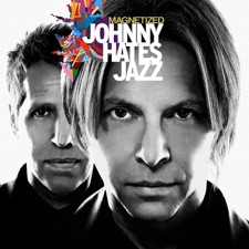 Johnny Hates Jazz - Goodbye Sweet Yesterday