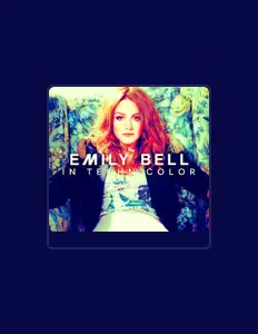Listen to Emily Bell, watch music videos, read bio, see tour dates & more!