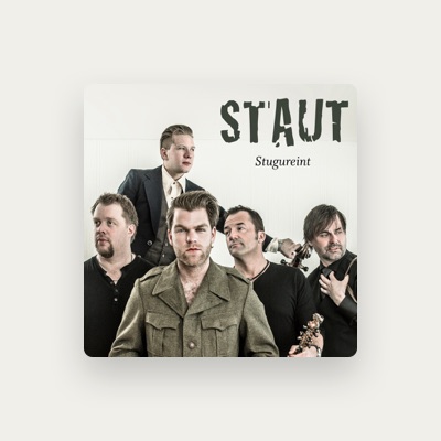 Listen to Staut, watch music videos, read bio, see tour dates & more!