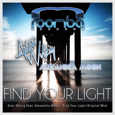 Find Your Light (feat. Alexandra Moon) - Single