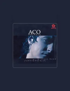 Listen to Aco Pejović, watch music videos, read bio, see tour dates & more!