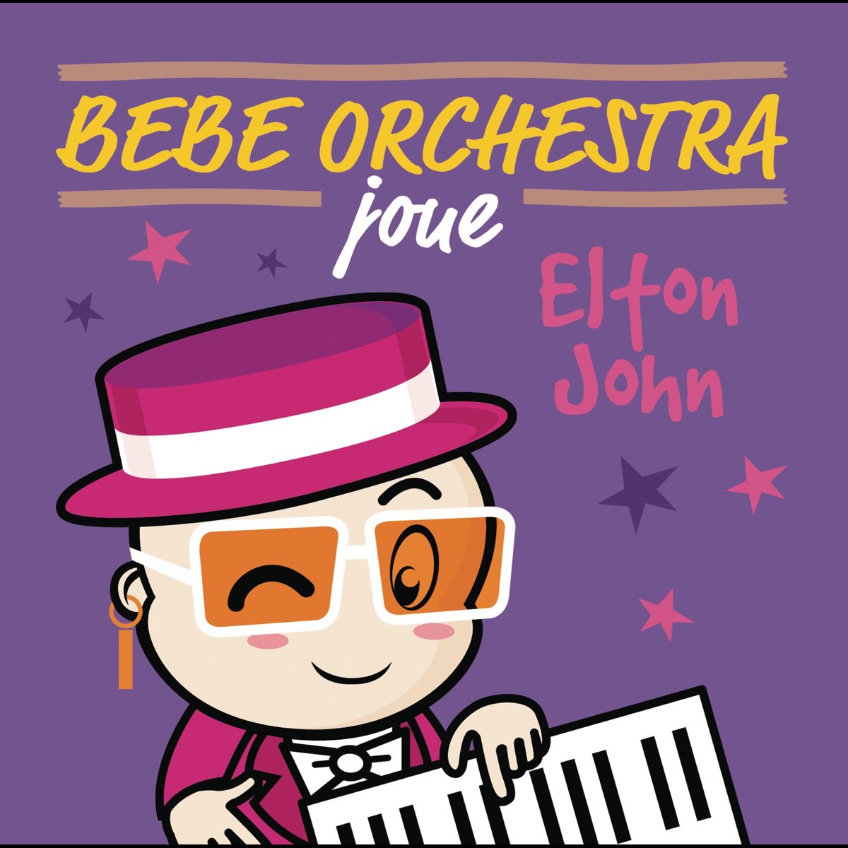 Bébé orchestra joue Elton John – Album par Judson Mancebo – Apple Music
