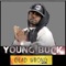 Baller Remix - Young Buck lyrics