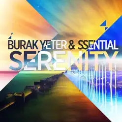 Serenity - Single - Burak Yeter Serenity - Single - Burak Yeter