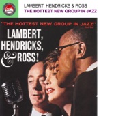 Lambert Hendricks & Ross - Centerpiece