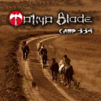 Camp 334 — Tokyo Blade