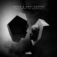 Tales from the Basement - Single - Jaymo & Andy George