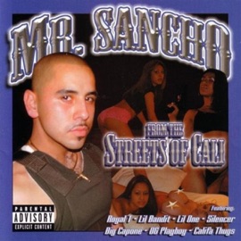 Sancho's Oldie (feat. Silencer, OG Playboy & Royal T) Mr. Sancho