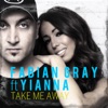 Take Me Away (feat. Yianna)