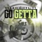 Go Getta - Single