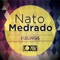 Go Back in Time - Nato Medrado lyrics