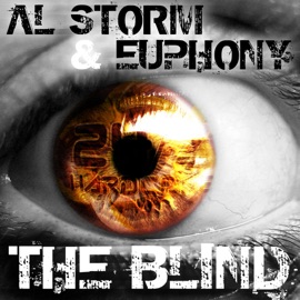 The Blind (Edge of the World) Al Storm & Euphony