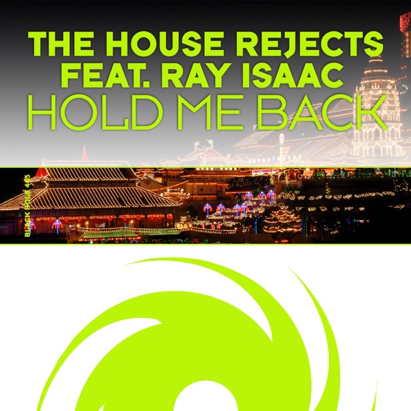 Hold Me Back (feat. Ray Isaac) - Single