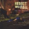 Vacillate the Herd - Heroes Will Fall lyrics