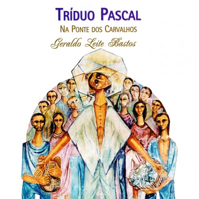 Tríduo Pascal (Na Ponte dos Carvalhos)