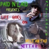Life Goes On (feat. Mistah Fab & Netta B) - Single