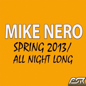 Spring 2013 / All Night Long - EP