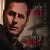 Pete Smyser - You Must Have Been a Beautiful Baby
