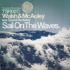 Sail On the Waves (feat. David Berkeley) [Remixes] - EP