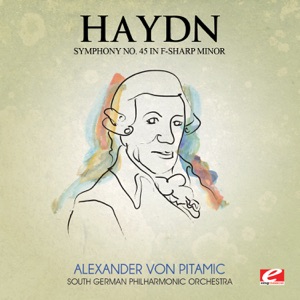 Haydn: Symphony No. 45 in F-Sharp Minor "Farewell" (Remastered) - EP
