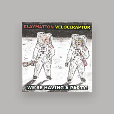 Listen to Claymation Velociraptor, watch music videos, read bio, see tour dates & more!
