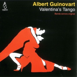 Amarga Pasión, Pt. 1 (From Valentina's Tango Soundtrack) Albert Guinovart