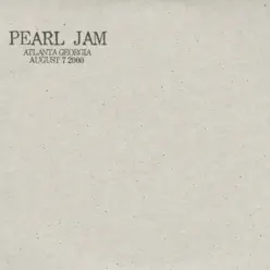 Atlanta, GA 07-August-2000 (Live) - Pearl Jam