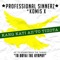 Kano Kati Ap' To Tipota (feat. Komis X) - Professional Sinnerz lyrics