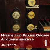 Hymns and Praise, Vol. 1 (Organ Accompaniments)
