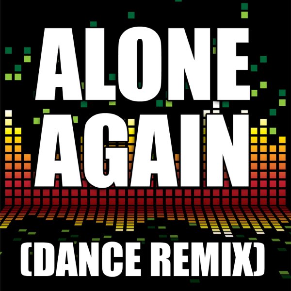 Alyssa Reid – Alone Again (Remix) Lyrics