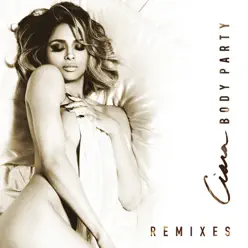 Body Party (Remixes) - Ciara