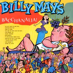 Billy May's Bacchanalia! - Billy May Billy May's Bacchanalia! - Billy May