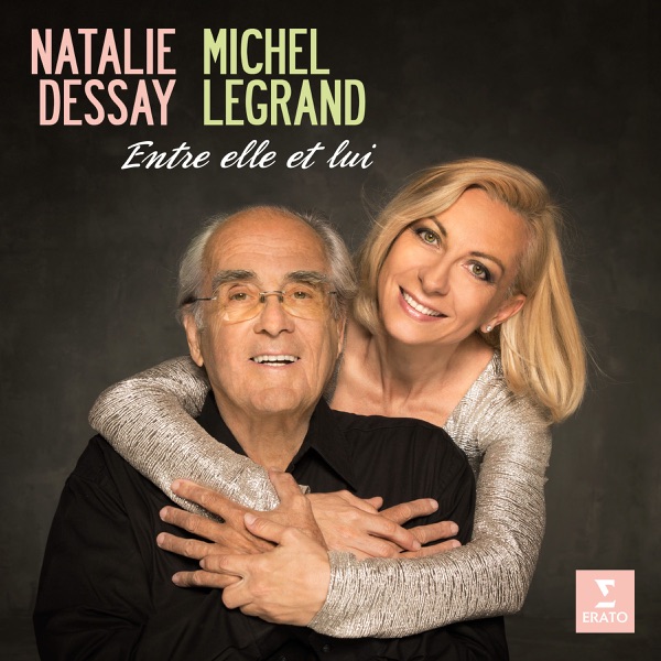 Entre elle et lui - Michel Legrand & Natalie Dessay
