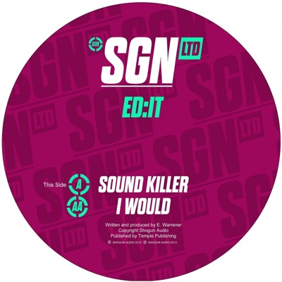 Sound Killer / I Would - Single
