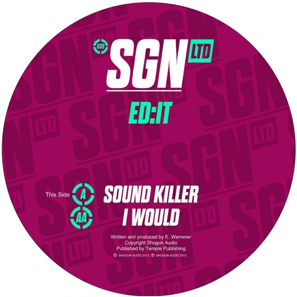 Sound Killer / I Would - Single