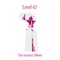 Overtime (Acoustic) - Level 42 lyrics