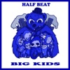Big Kids - EP