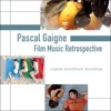 Pascal Gaigne: Film Music Retrospective (Original Soundtrack Recordings), 2014