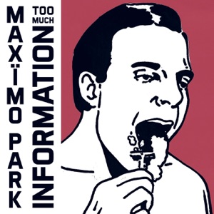 Too Much Information (Deluxe Version)