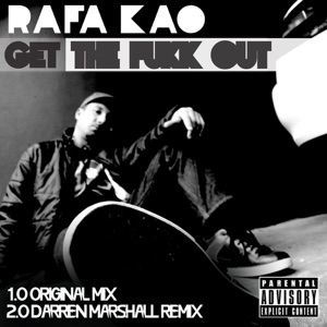 Get the F**k Out - Single