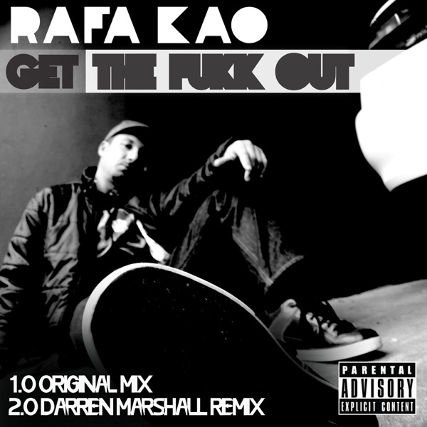 Get the F**k Out - Single