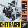 Sonny Boy - Chet Baker And Art Pepper