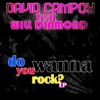 Do You Wanna Rock? (feat. Will Diamond) - EP