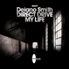 Direct Drive - Delano Smith